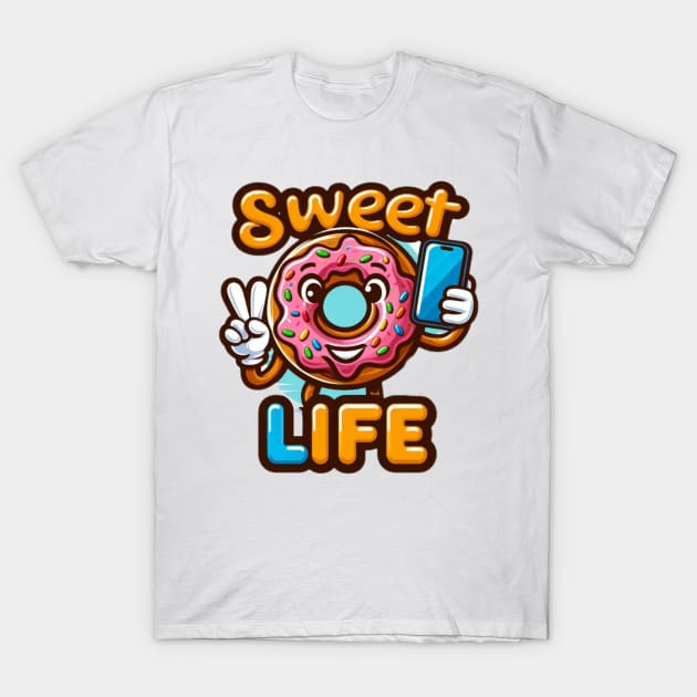 Donut Sweet Life T-Shirt by Donut Duster Designs